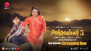 Pehredaar S05E05 2023 Hindi Hot Web Series ? PrimePlay