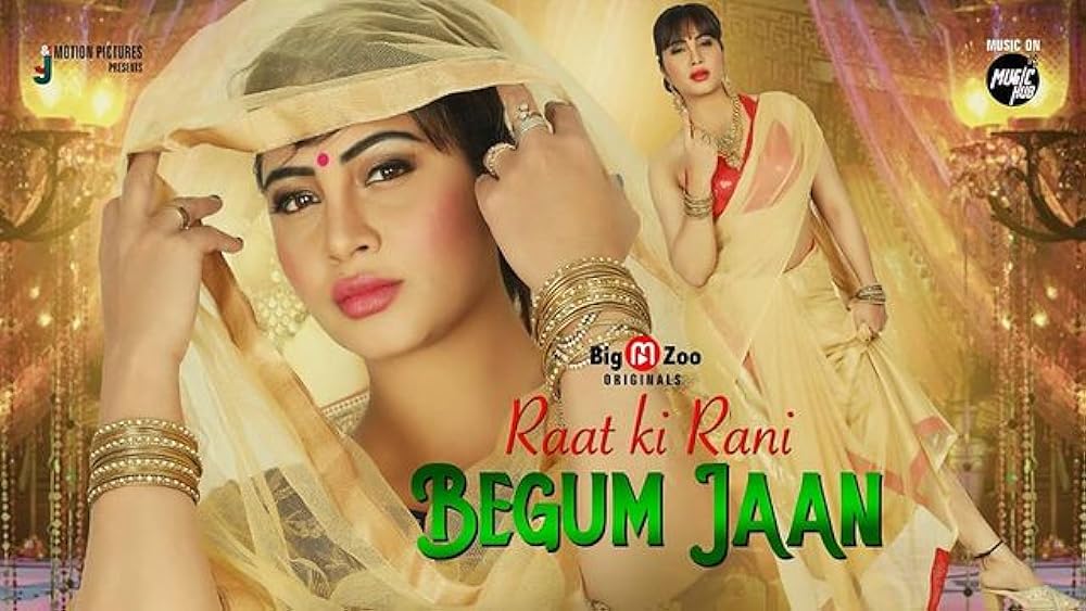 Raat ki Rani Begum Jaan 2022 Hindi Uncut Hot Short Film ? BigMovieZoo