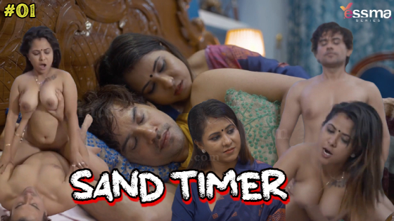 Sand Timer S01E01 2023 Malayalam Hot Web Series Yessma