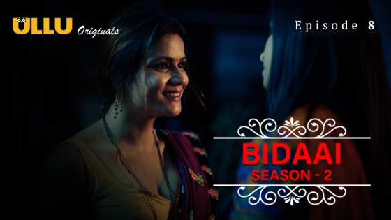 Bidaai Part 2 S02E03 2023 Hindi Hot Web Series ? Ullu