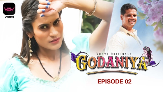 Godaniya S01E02 2023 Hindi Hot Web Series ? Voovi