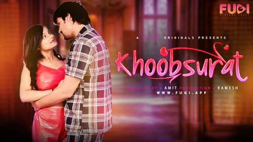 Khoobsoorat S01E01 2023 Hindi Uncut Hot Web Series ? Fugi