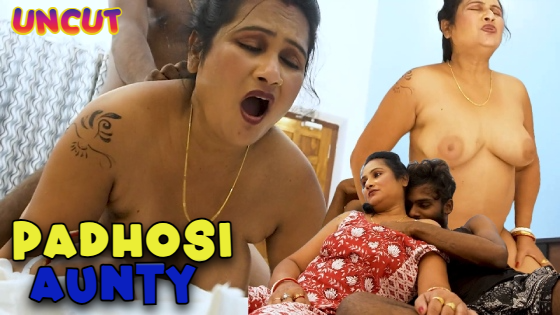 Padhosi Aunty 2023 Hindi Uncut Short Film