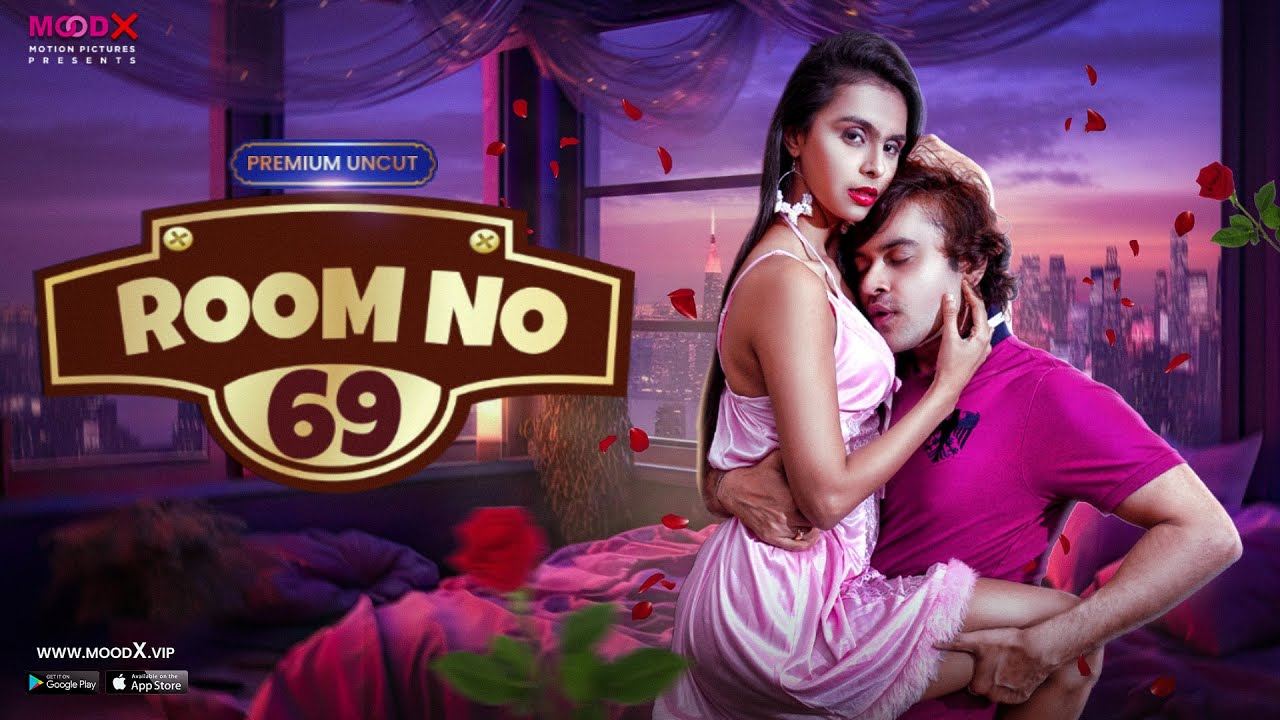 Room No 69 S01E01 2023 Hindi Uncut Hot Web Series MoodX