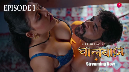 ChaalBaaz S01E01 2023 Hindi Hot Web Series ? PrimePlay