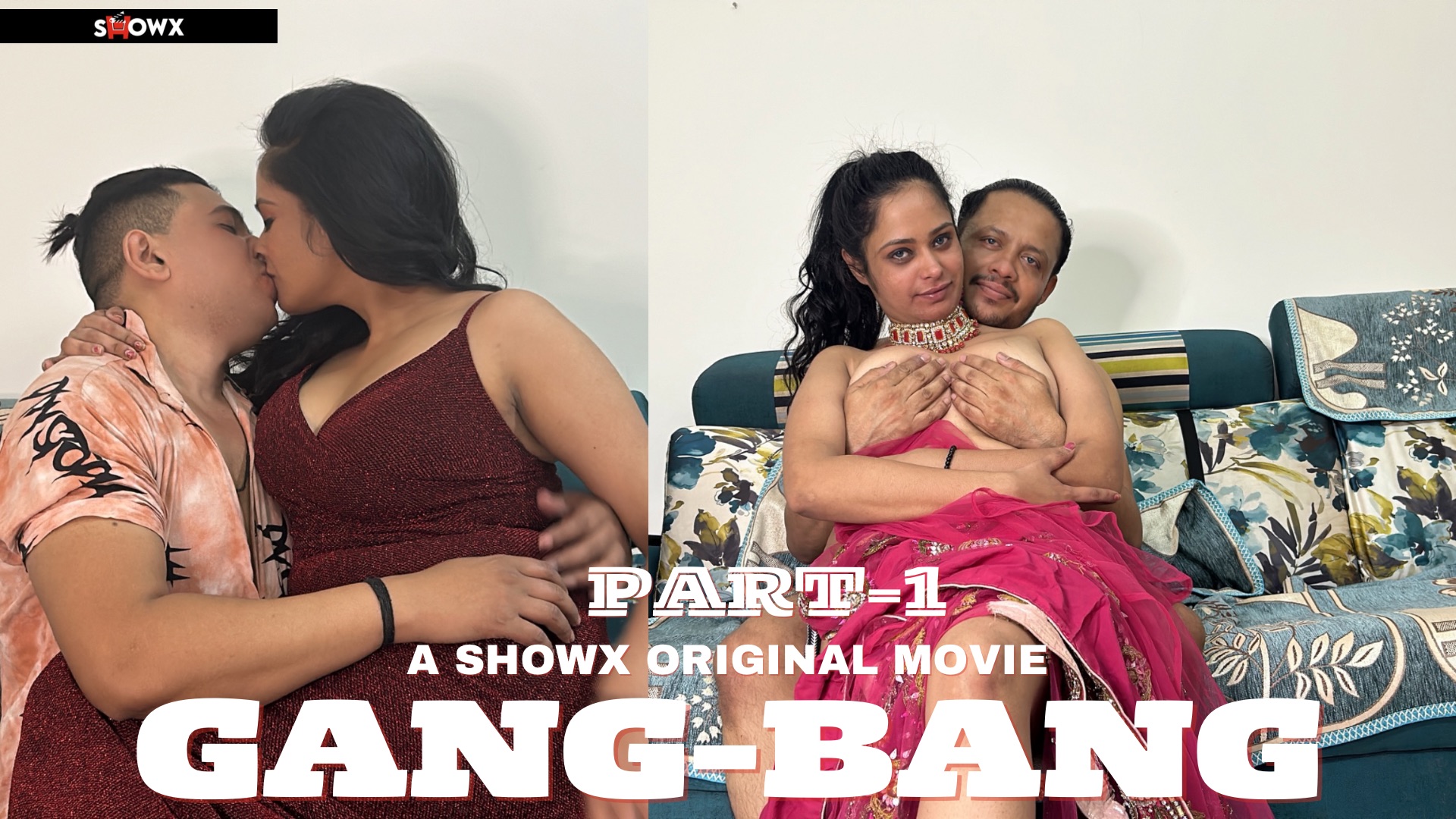 Gang-Bang S01E01 2024 Hindi Uncut Hot Web Series ? ShowX