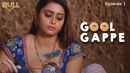 Golgappe S01E01 2024 Hindi Hot Web Series ? BullApp