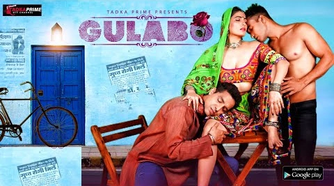 Gulabo S01E02 2024 Hindi Hot Web Series ? TadkaPrime