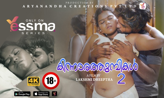 Kinnaratumbikal S01E02 2024 Malayalam Hot Web Series ? Yessma