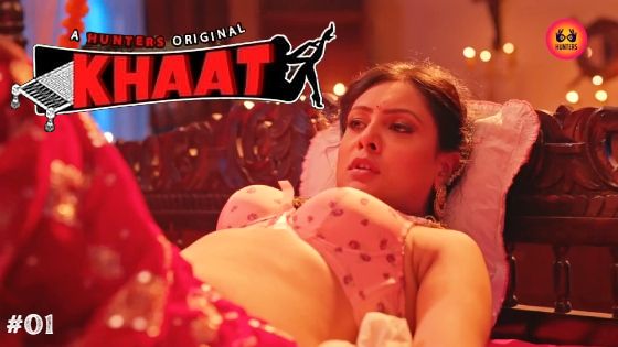 Khaat S01E01 2024 Hindi Hot Web Series ? Hunters