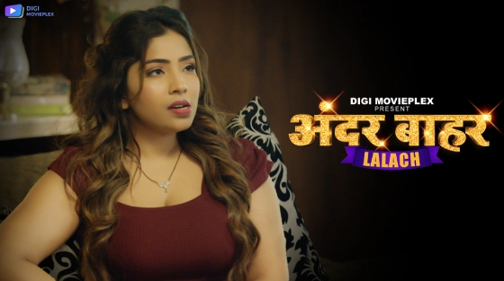 Lalach S01E02 2024 Hindi Hot Web Series ? DigiMoviePlex