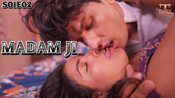 Madam Ji S01E02 2024 Hindi Hot Web Series ? Rangmanch