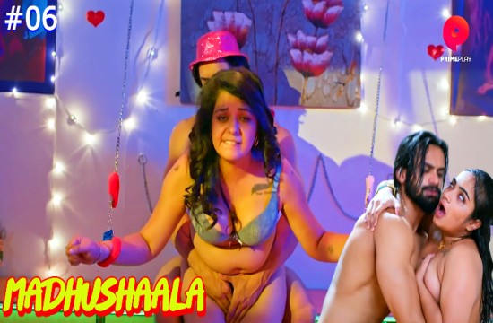 Madhushaala S01E06 2024 Hindi Hot Web Series ? PrimePlay