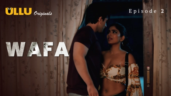 Wafa Part 1 S01E02 2024 Hindi Hot Web Series ? Ullu