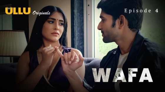 Wafa Part 1 S01E04 2024 Hindi Hot Web Series ? Ullu