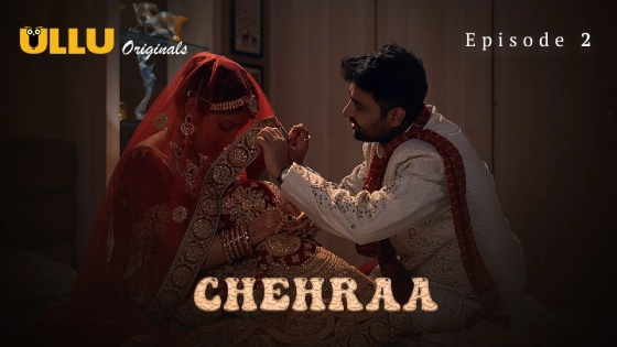 Chehraa Part 1 S01E02 2024 Hindi Hot Web Series ? Ullu