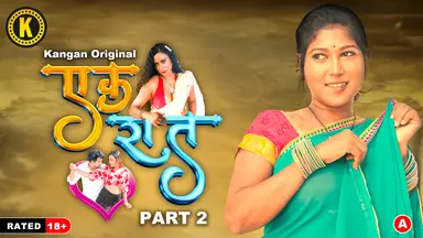 Ek Raat S01E04 2024 Hindi Hot Web Series ? Kangan