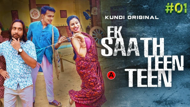 Ek Sath Teen Teen S01E01 2024 Hindi Hot Web Series ? KundiApp