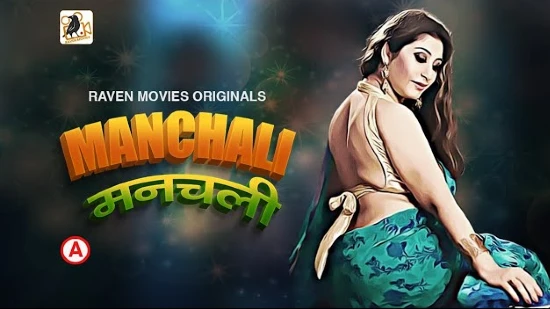 Manchali S01E01 2023 Hindi Hot Web Series ? RavenMovies