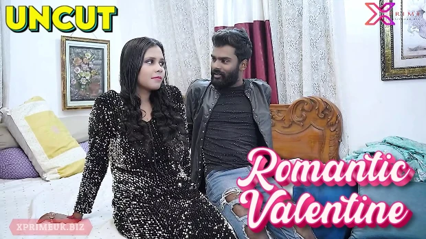 Romantic Valentine 2024 Hindi Uncut Short Film ? XPrime