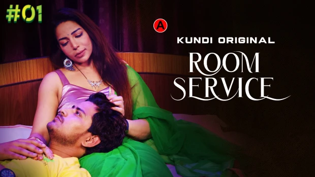 Room Service S01E01 2024 Hindi Hot Web Series ? KundiApp