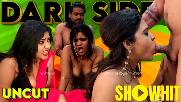 Dark Side 2024 Hindi Uncut Hot Short Film ? ShowHit