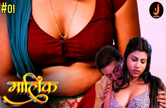 Malik S01E01 2024 Hindi Hot Web Series Jalva