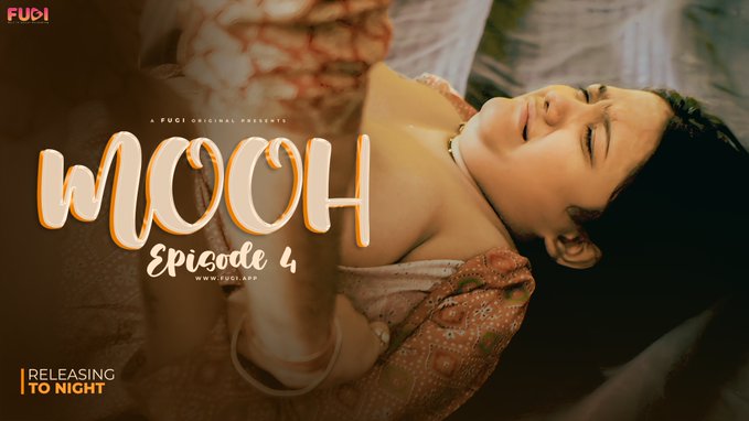 Mooh S01E04 2024 Hindi Hot Web Series ? Fugi