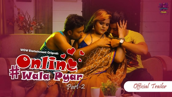 Online Wala Pyar S01E03 2024 Hindi Hot Web Series ? WowEntertainment