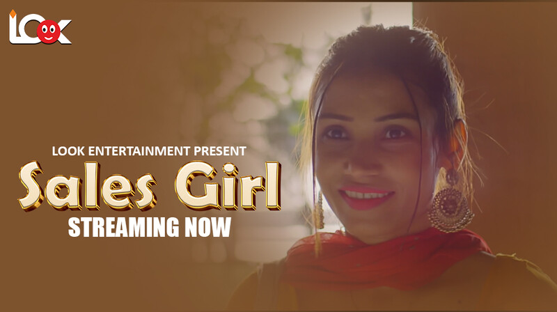 Sales Girl S01E01 2024 Hindi Hot Web Series ? LookEntertainment