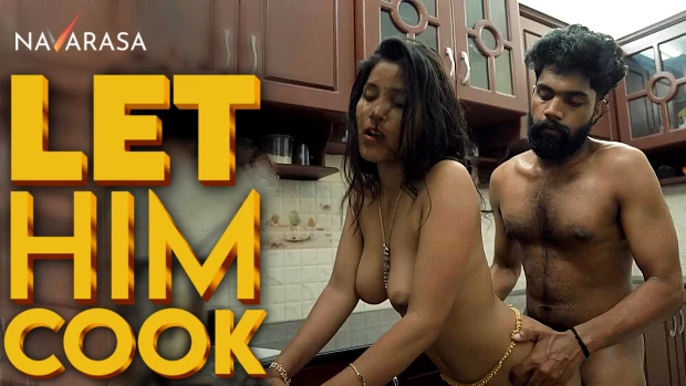 Let Him Cook S01E01 2024 Malayalam Hot Web Series ? Navarasa