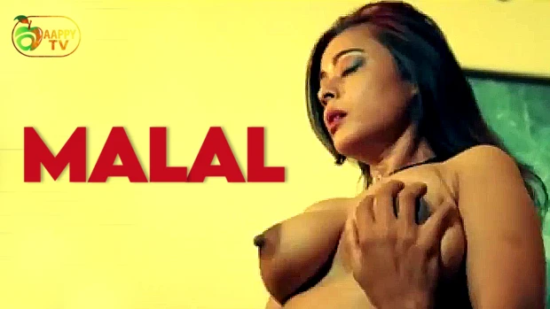 Malal Hindi Hot Web Series ? Aappytv