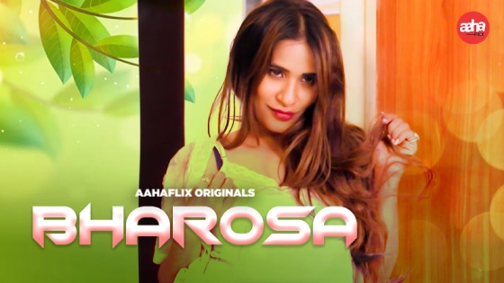 Bharosa 2024 Hindi Hot Short Film ? AahaFlix