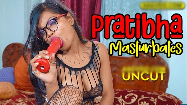 Pratibha Masturbates 2025 Hindi Uncut Short Film – Pratibha