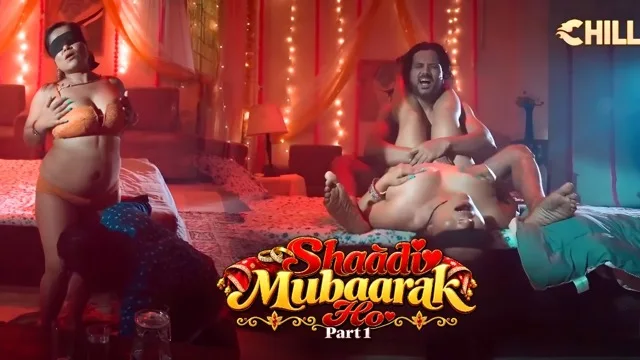 Shaadi Mubarak Ho EP4 2026 Hot Hindi Web Series – ChillApp